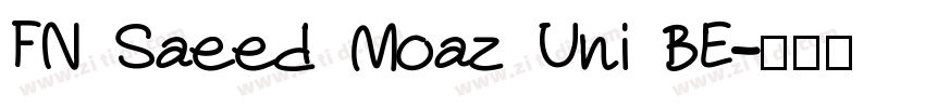 FN Saeed Moaz Uni BE字体转换